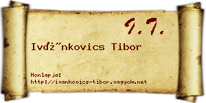 Ivánkovics Tibor névjegykártya